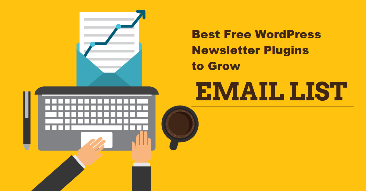 Best Free Newsletter Plugins for WordPress