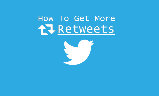 How to Get More Retweets on Twitter?