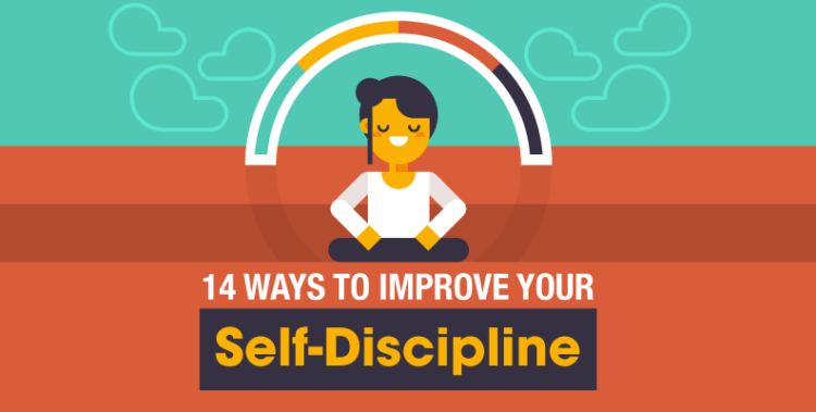 14 Methods to Improve Your Self-Discipline (Infographic)