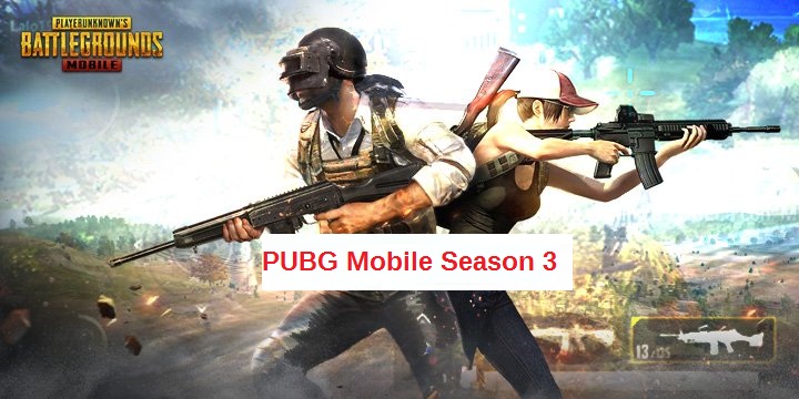 PUBG Mobile Season 3