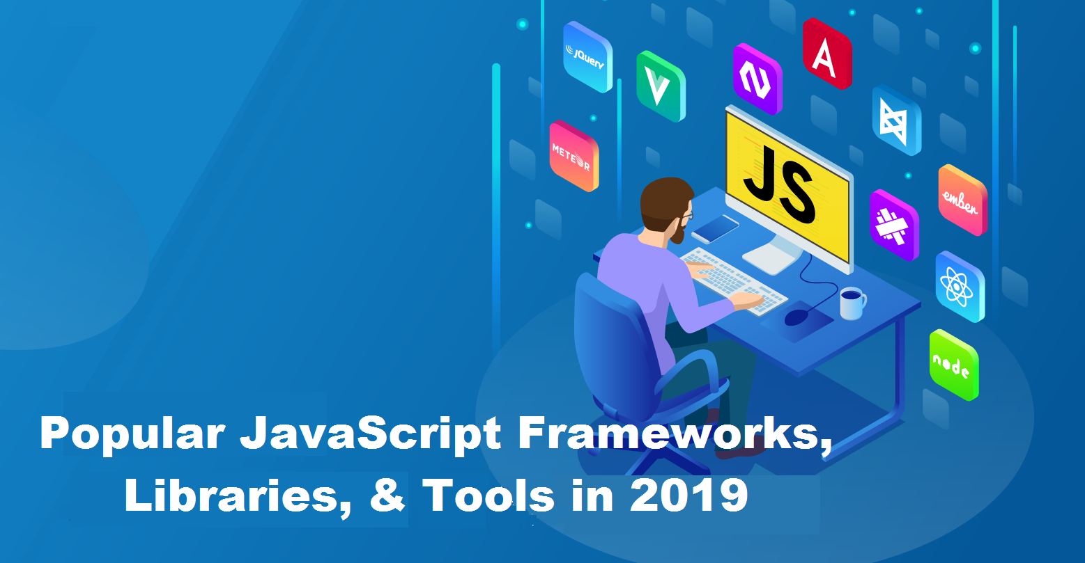 java script frameworks tools