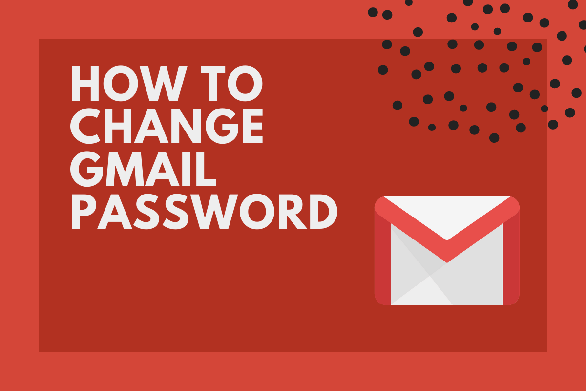 how to change your gmail password