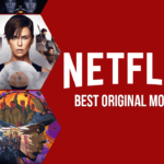 Best Movies on Netflix Right Now